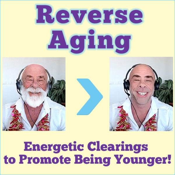 Reverse Aging Energetic Clearing to Promote Being Younger Jaden Fox